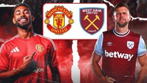 Trận Đấu Sáng Tạo 06:0006h00 ngày 27/7: MU vs West Ham