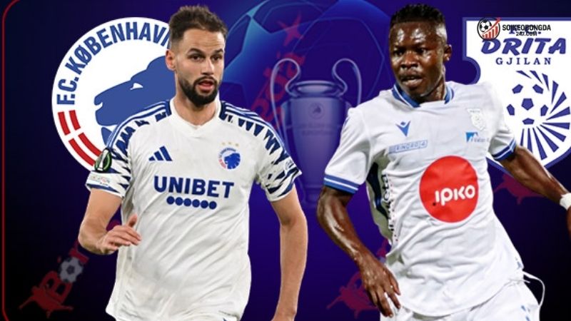Nhận định bóng đá Copenhagen vs Drita Gjilan - Cuộc chạm trán 2 Thông tin lực lượng Copenhagen vs Drita Gjilan mới nhất