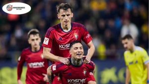 Soi kèo Osasuna vs Elche (00h30 ngày 26/9) 6 Nhận định đặc biệt Osasuna vs Elche